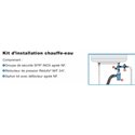 Kit d'installation chauffe-eau Kit d'installation chauffe-eau